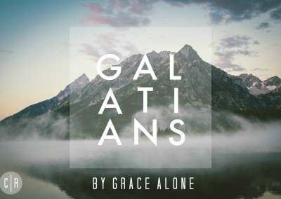 Galatians: By Grace Alone