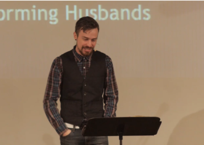 Reforming Relationships: Husbands (3/4/18)